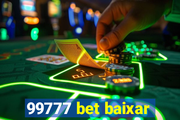 99777 bet baixar